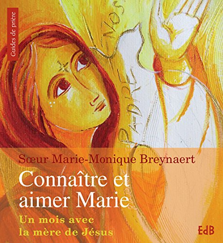 Couv connaitre et aimer marie